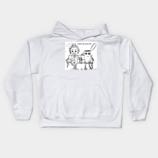 come as you are/getting canned Kids Hoodie
